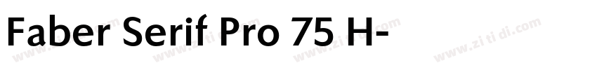 Faber Serif Pro 75 H字体转换